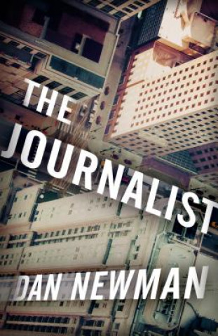 Книга Journalist Dan Newman