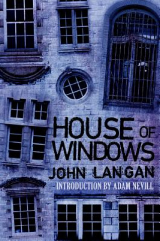 Carte House of Windows John Langan