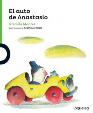 Книга El Auto de Anastasio Graciela Montes