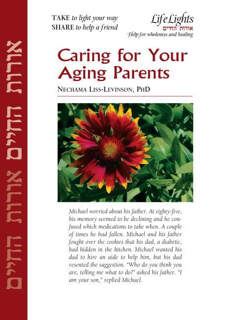 Carte CARING FOR YOUR AGING PARENTS- Jewish Lights Publishing