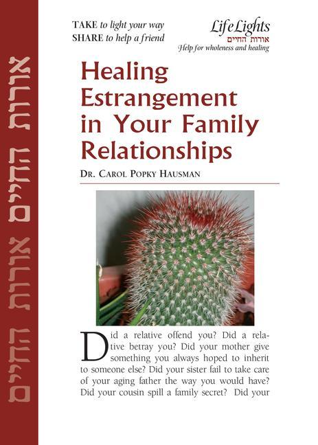 Kniha PREPAK-HEAL ESTRANGEMENT IN FA Jewish Lights Publishing
