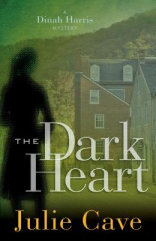 Kniha The Dark Heart Julie Cave