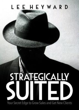 Книга Strategically Suited Lee Heyward