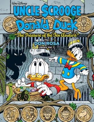 Könyv Walt Disney Uncle Scrooge and Donald Duck: The Treasure of the Ten Avatars: The Don Rosa Library Vol. 7 Don Rosa