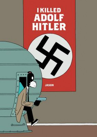 Könyv I Killed Adolf Hitler Jason