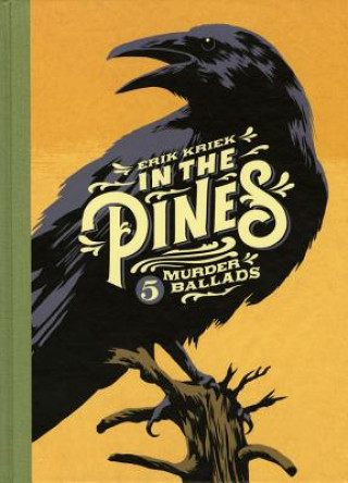 Könyv In the Pines Erik Kriek