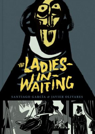 Buch Ladies-in-waiting Santiago Garcia