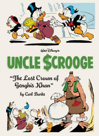 Könyv Walt Disney's Uncle Scrooge the Lost Crown of Genghis Khan: The Complete Carl Barks Disney Library Vol. 16 Carl Barks