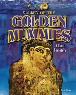 Carte VALLEY OF THE GOLDEN MUMMIES Ruth Owen