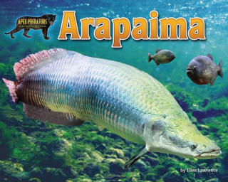 Книга Arapaima Ellen Lawrence