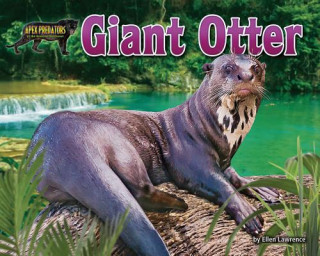 Kniha GIANT OTTER Ellen Lawrence