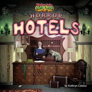 Knjiga Horror Hotels Kathryn Camisa