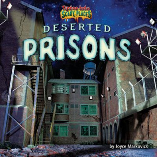 Book Deserted Prisons Joyce L. Markovics