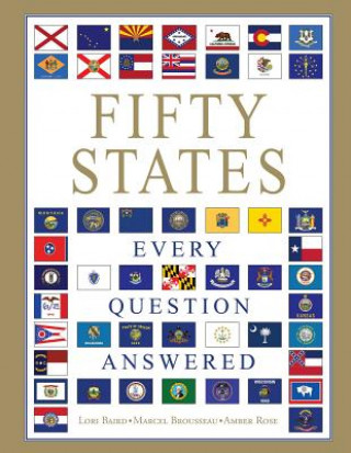 Carte Fifty States: Every Question Answered Lori Baird