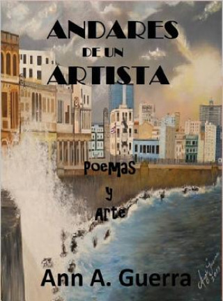 Kniha Andares de un Artista Ann A Guerra