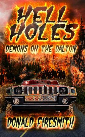 Buch Hell Holes Donald George Firesmith