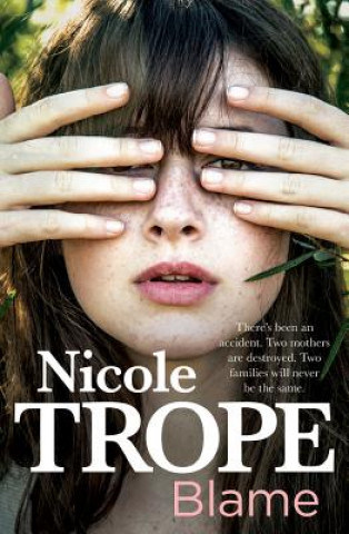 Kniha Blame Nicole Trope