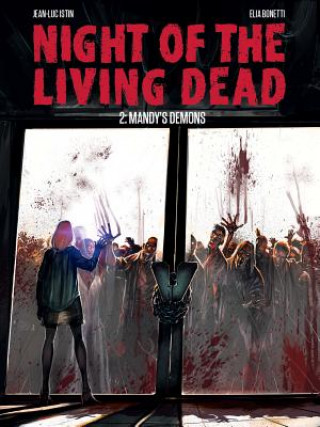 Kniha Night of the Living Dead Vol. 2: Mandy's Demons Jean-Luc Istin