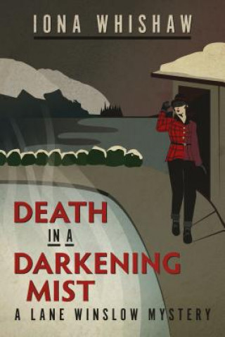 Книга Death in a Darkening Mist Iona Whishaw