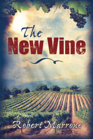 Buch New Vine Robert Marrone
