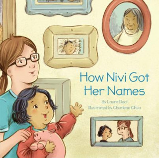 Книга How Nivi Got Her Names Laura Deal