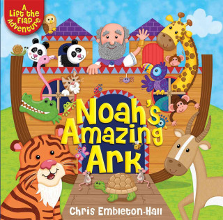 Könyv Noah's Amazing Ark Chris Embleton-Hall