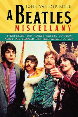 Kniha Beatles Miscellany John Van der Kiste