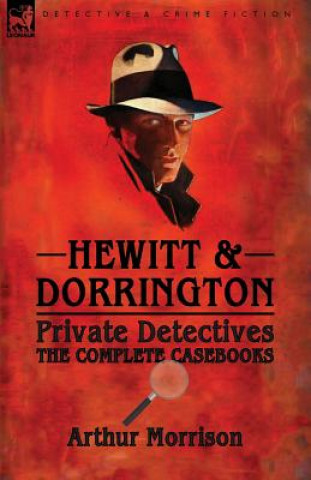 Carte Hewitt & Dorrington Private Detectives Arthur Morrison
