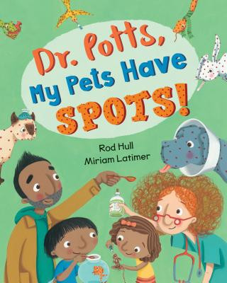 Carte Dr. Potts, My Pets Have Spots! Rod Hull