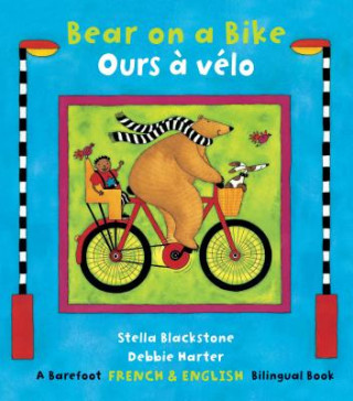 Kniha Bear on a Bike / Ours ? Vélo Stella Blackstone