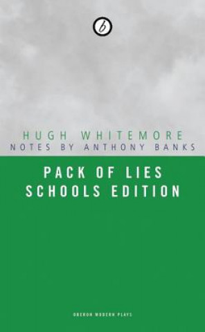 Carte Pack of Lies: Schools Hugh Whitemore