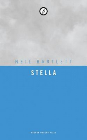 Kniha Stella Neil Bartlett