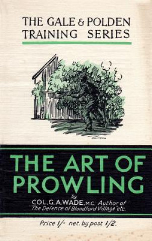 Livre Art of Prowling G. a. Wade