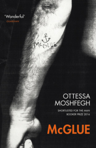 Kniha McGlue Ottessa Moshfegh