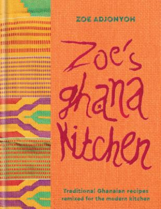 Książka Zoe's Ghana Kitchen Zoe Adjonyoh