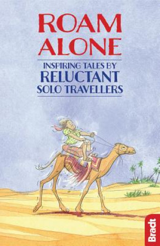 Kniha Roam Alone Hilary Bradt