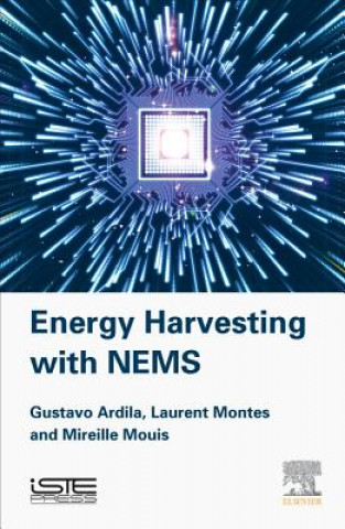 Kniha Energy Harvesting with Nems Gustavo Ardila