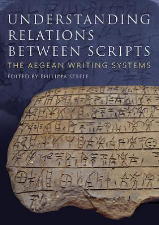 Kniha Understanding Relations Between Scripts Philippa Steele