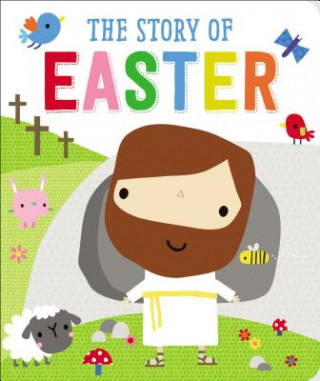 Carte The Story of Easter Thomas Nelson