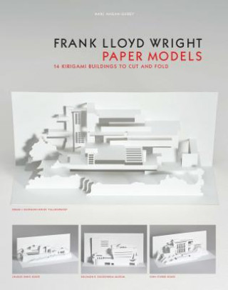 Kniha Frank Lloyd Wright Paper Models Marc Hagan-Guirey