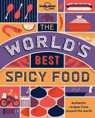 Kniha World's Best Spicy Food Lonely Planet