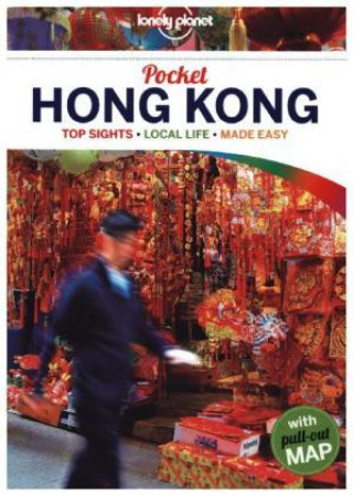 Kniha Lonely Planet Pocket Hong Kong Lonely Planet