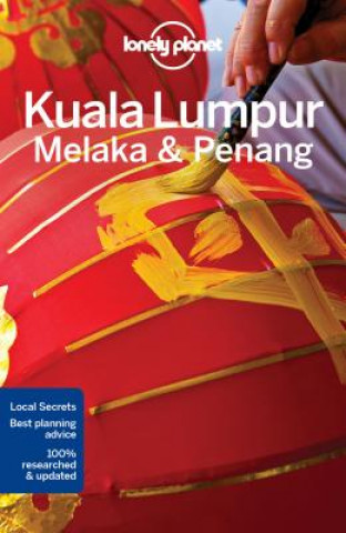 Kniha Lonely Planet Kuala Lumpur, Melaka & Penang Lonely Planet