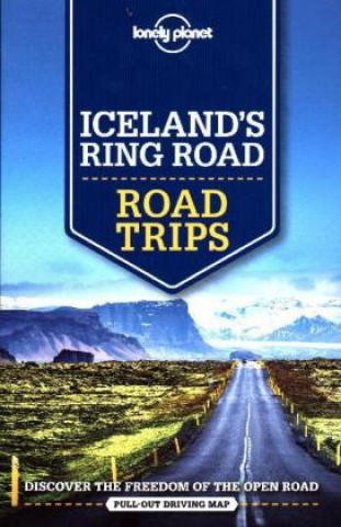 Könyv Lonely Planet Iceland's Ring Road Lonely Planet