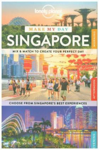 Book Lonely Planet Make My Day Singapore Lonely Planet