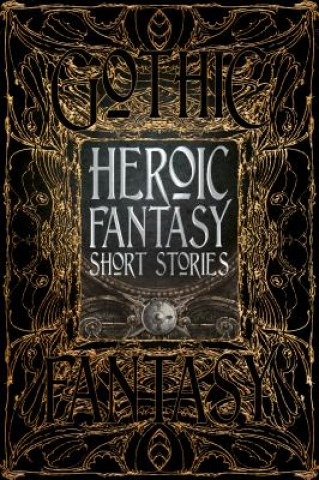 Könyv Heroic Fantasy Short Stories 