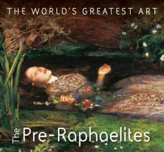 Kniha Pre-Raphaelites Yvonna Januszewska