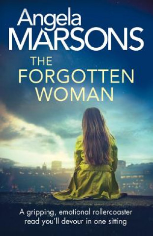 Könyv Forgotten Woman Angela Marsons