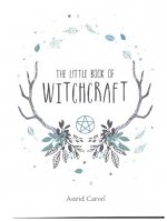 Carte Little Book of Witchcraft Astrid Carvel