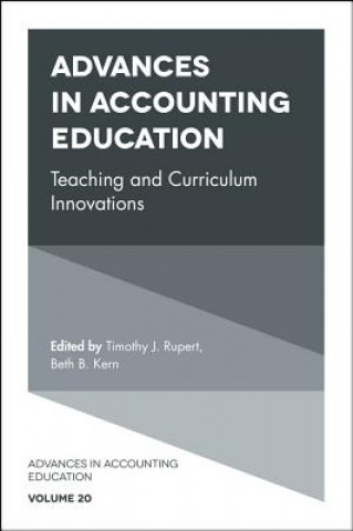 Könyv Advances in Accounting Education Timothy J. Rupert